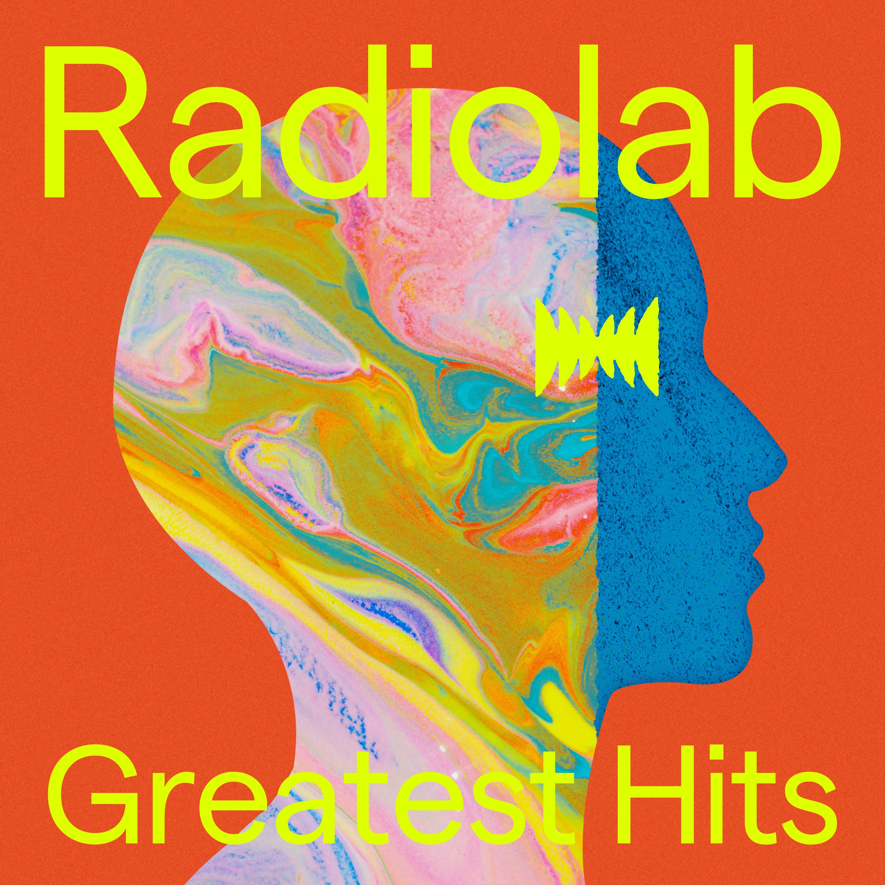 Radiolab: The Greatest Hits podcast tile