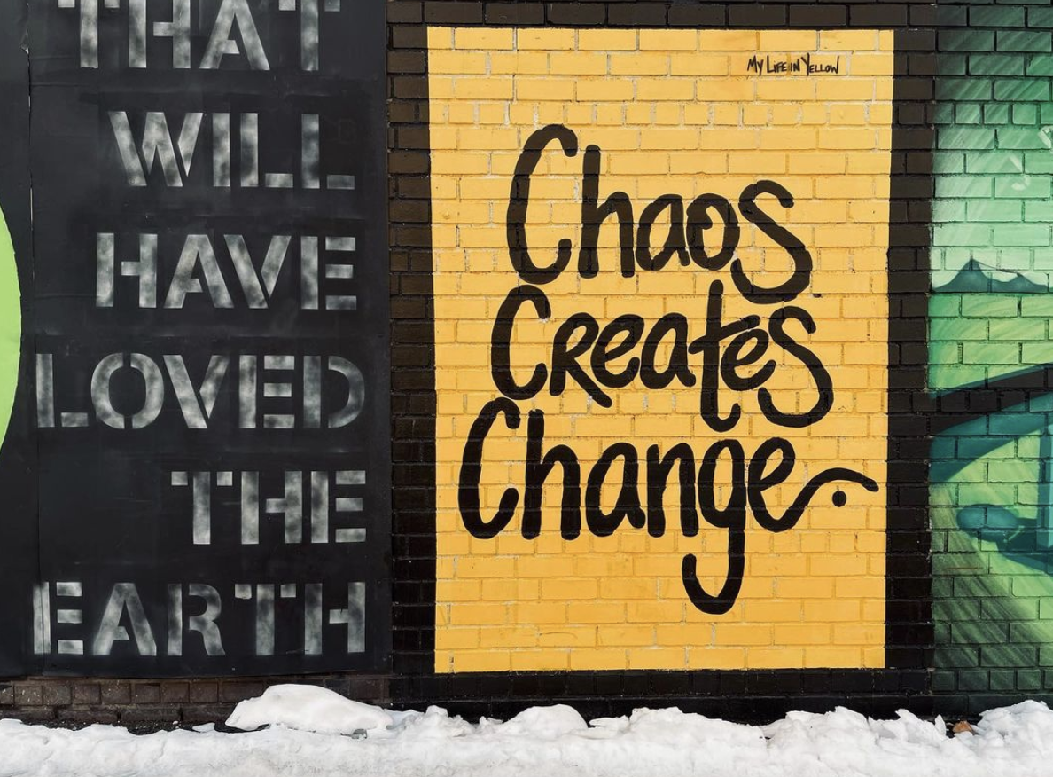 Chaos Creates Change tag